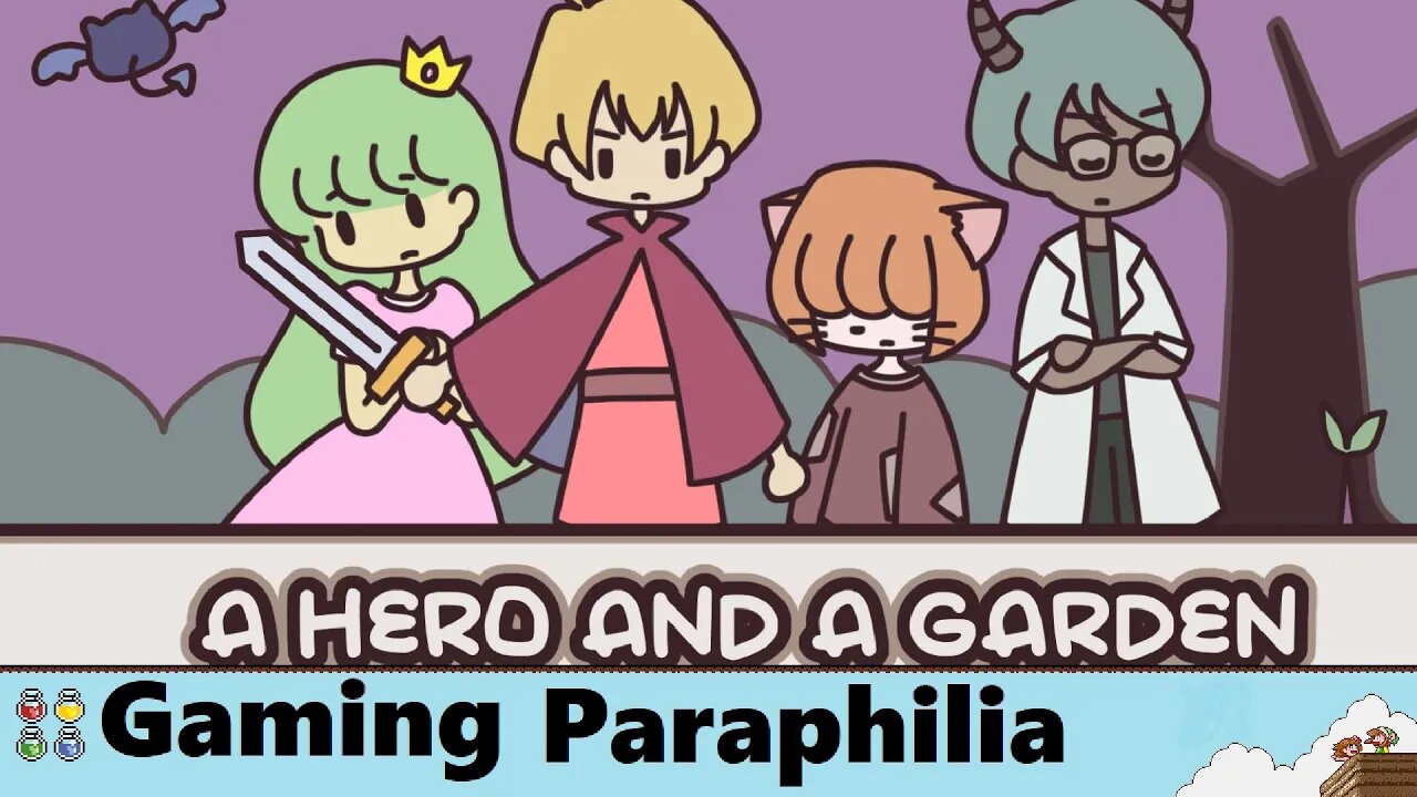 A Hero and a Garden and an iffy gameplay mechanic | Gaming Paraphilia