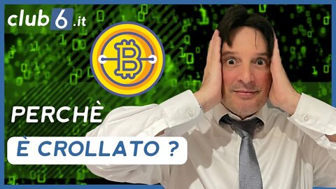 PERCHE` IL BITCOIN E` CROLLATO WTFICK I soliti noti