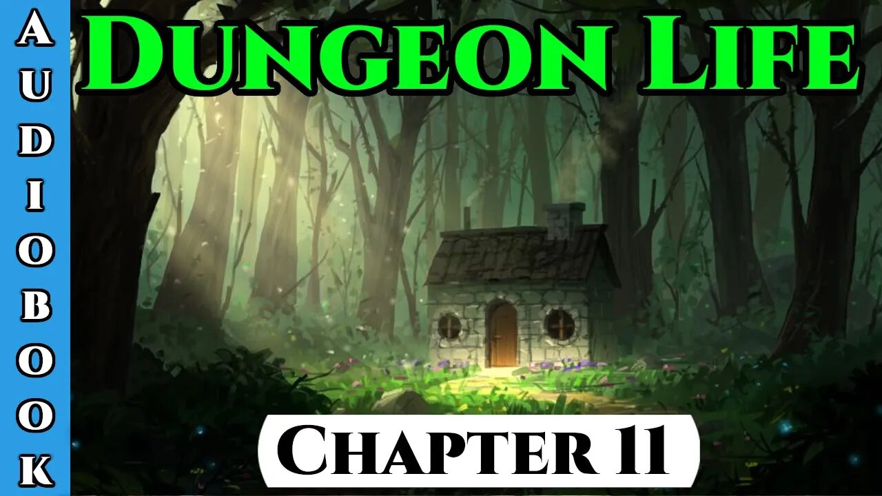 Dungeon Life Chapter. 11 of Ongoing - Fantasy HFY Isekai Dungeon Core