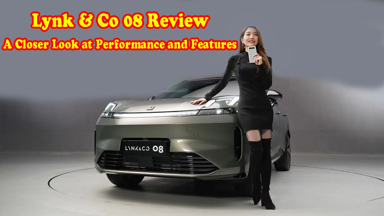 Lynk & Co 08 Review: A Closer Look at Performance and Features