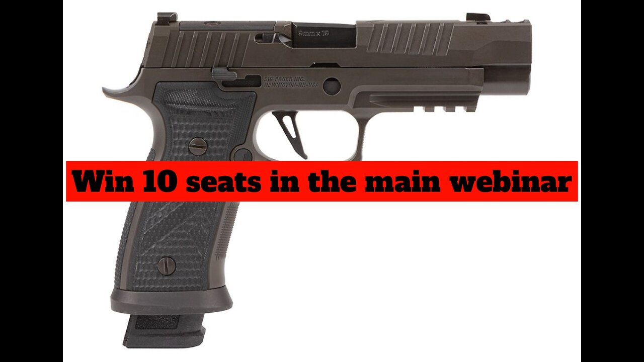 SIG SAUER P320AXG LEGION 9MM 3.90" 21RD MINI #2 FOR 10 SEATS IN THE MAIN WEBINAR