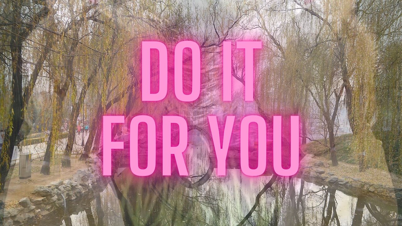 Do it for YOU! #doitforyou