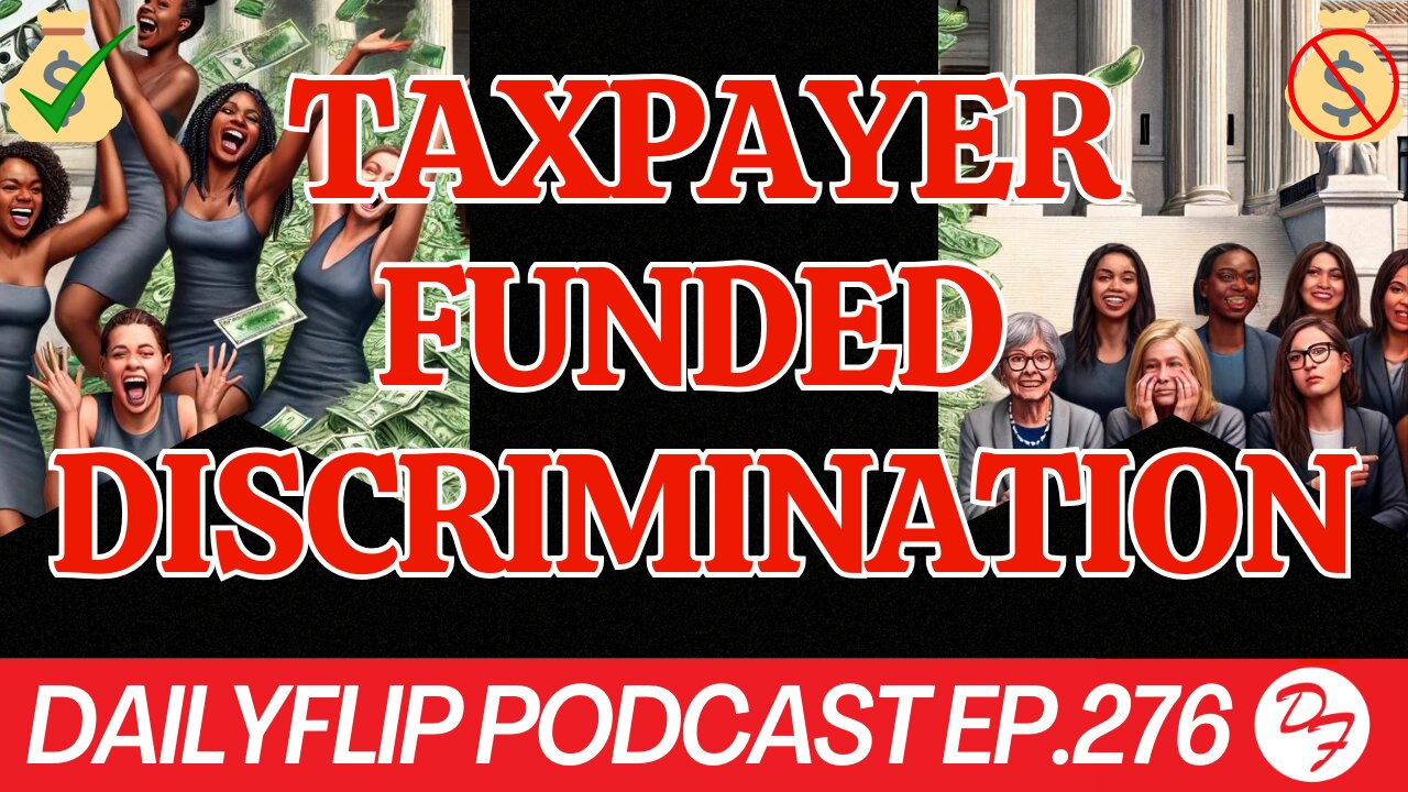 A Battle Over Legal Discrimination - DailyFlip Podcast Ep.276 - 6/14/24
