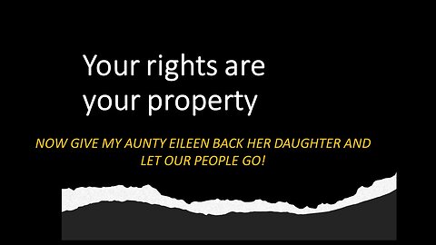 All the courts are void ab initio - Now give my aunty EILEEN BACK HER DAUGHTER AND LET MY PEOPLE GO!