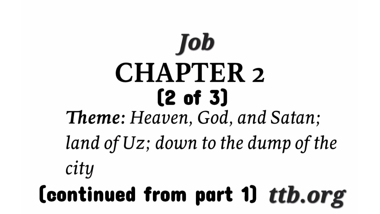 Job Chapter 2 (Bible Study) (2 of 3)