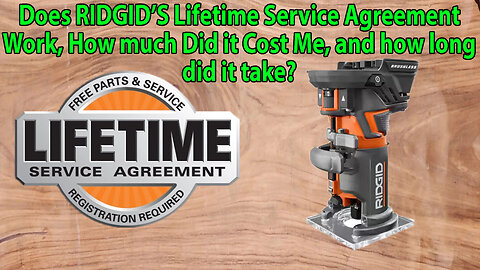 Does RIDGID's Lifetime Service Agreement Work, How much did it Cost Me, and How long did it Take.