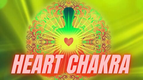 HEART CHAKRA HEALING