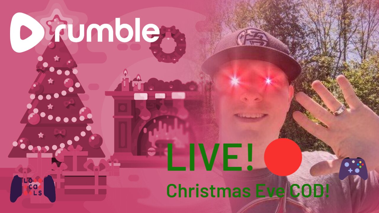 LIVE! COD On Christmas Eve! Rumble Gaming | Locals Gaming