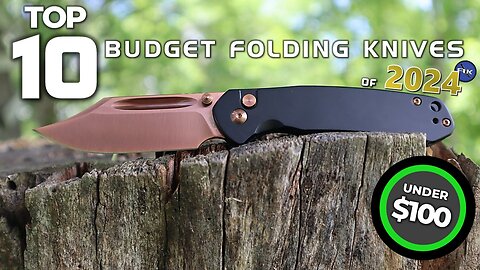 Top 10 Budget Folding Knives Under $100 | Atlantic Knife