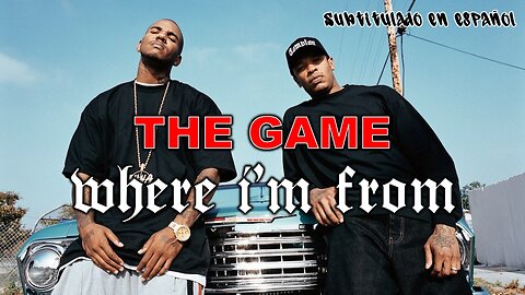 The Game ft. Nate Dogg - Where I’m From | (Subtitulado en español) (Prod. por Focus)