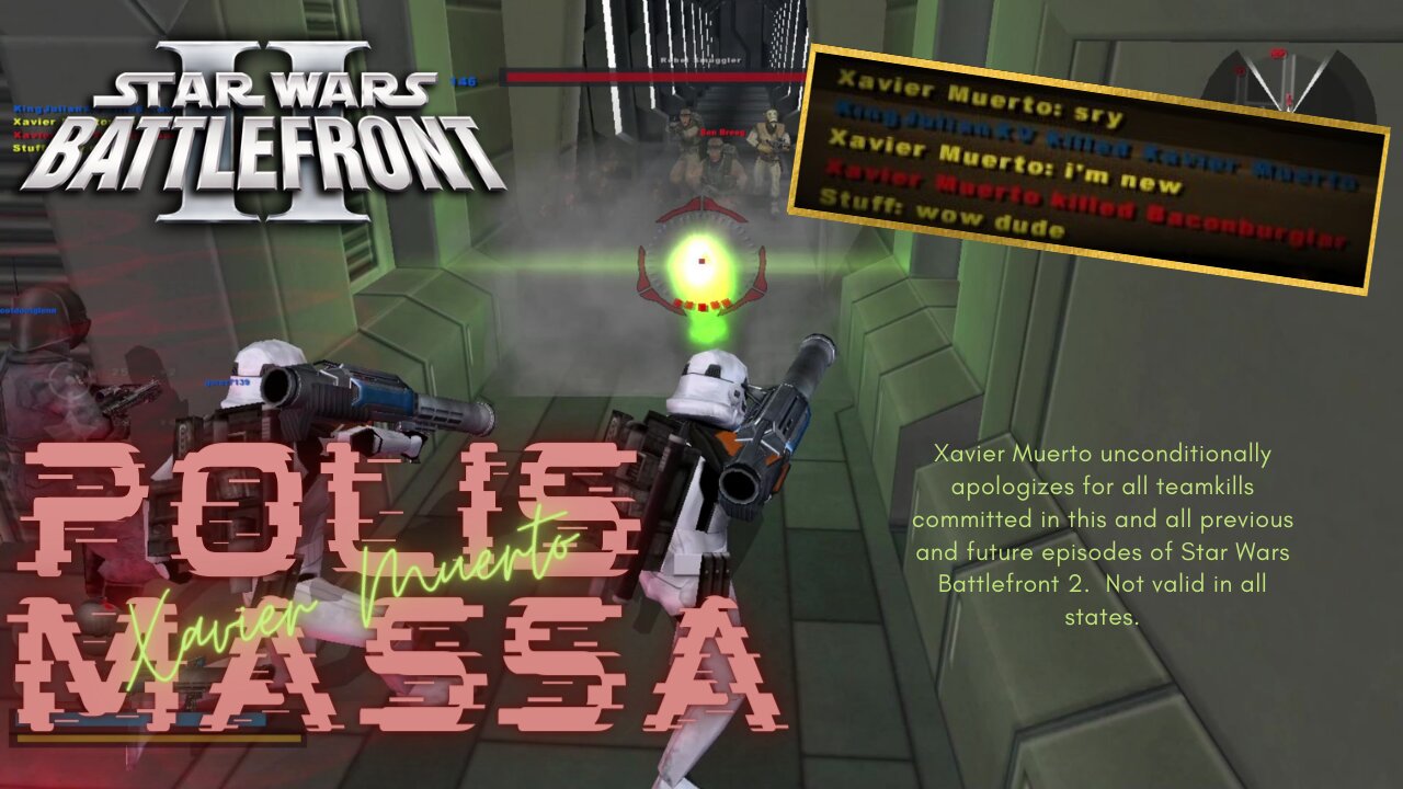 Star Wars Battlefront 2 (2005) Multiplayer / Polis Massa with Xavier Muerto