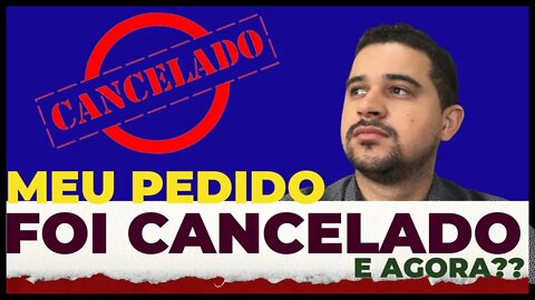 ISENÇÃO PCD - MEU PEDIDO FOI CANCELADO. O Que Faço Agora?