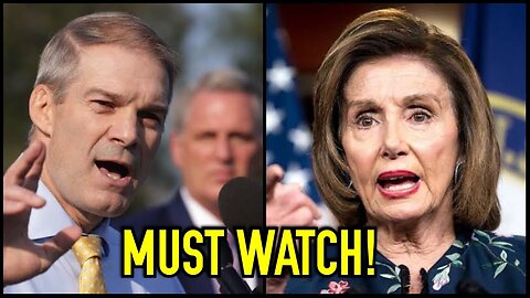 "SHE WANT TO KILL US ALL" -WATCH REP JIM JORDAN RIP NANCY PELOSI TO SHREDS