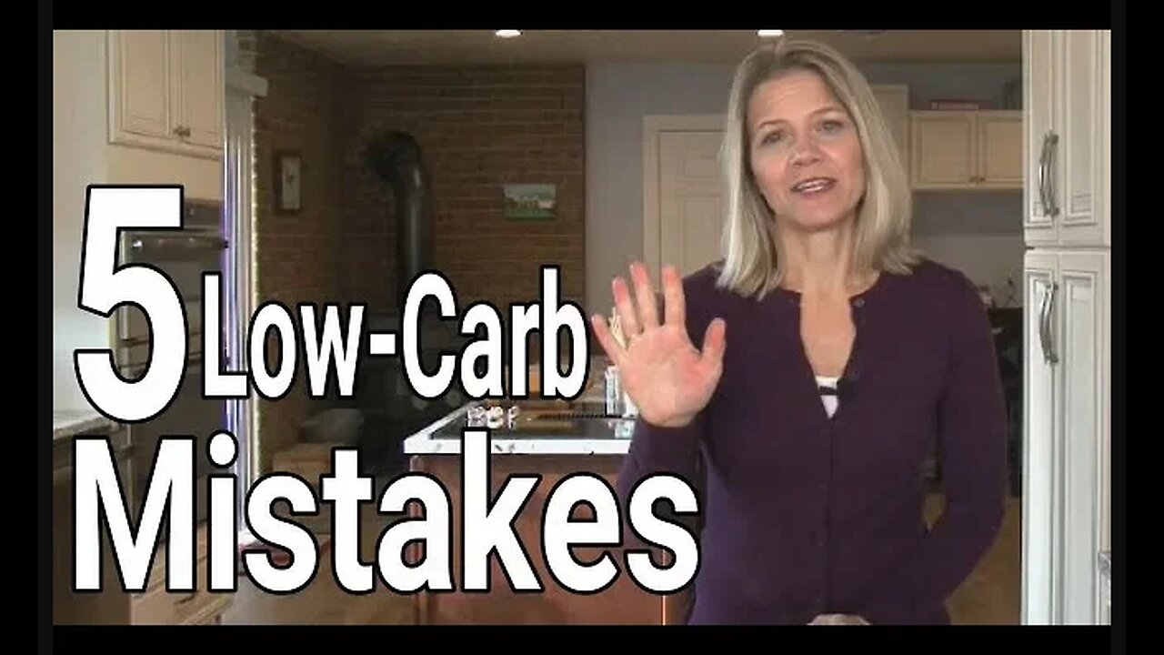 Low Carb Dieting 101: 5 Common Mistakes (Part 2 of 2)