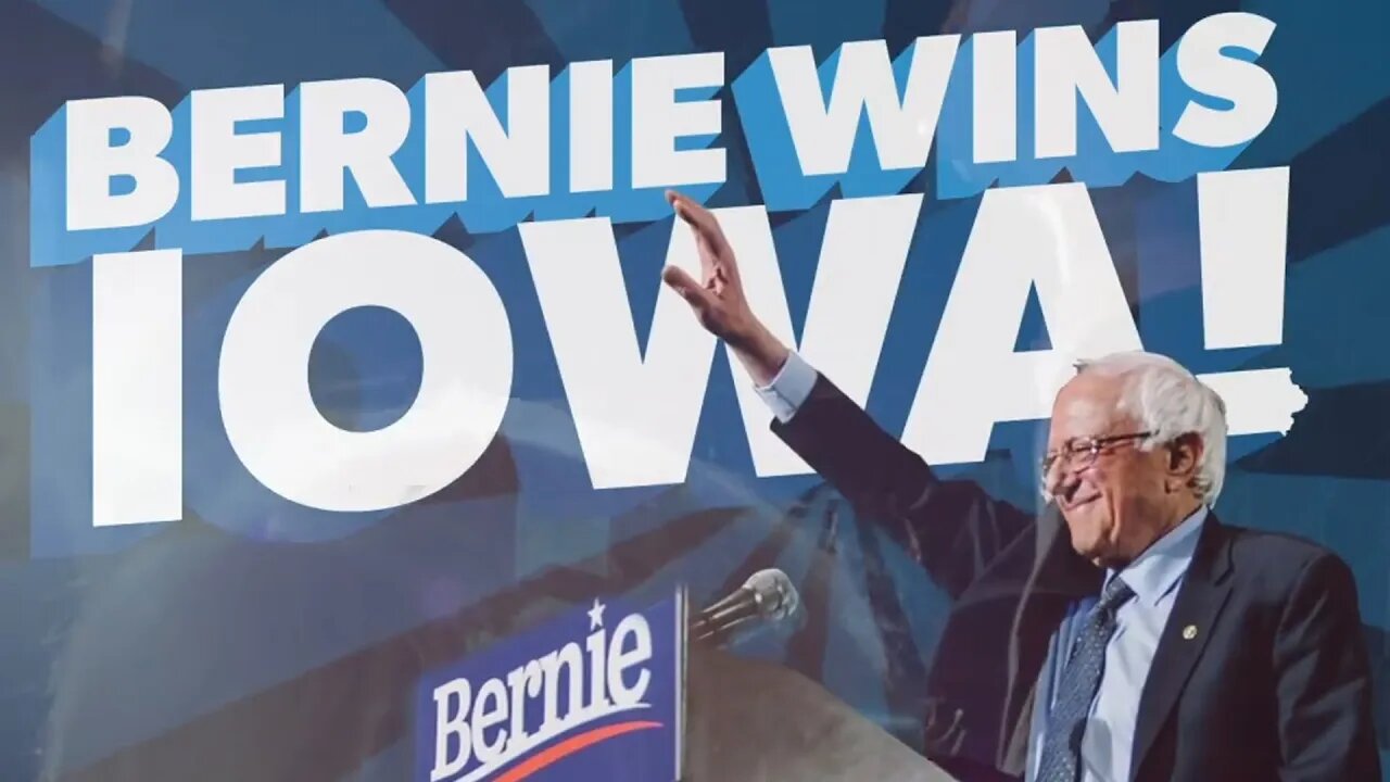 Bernie Sanders Wins Iowa 2020 Caucus!