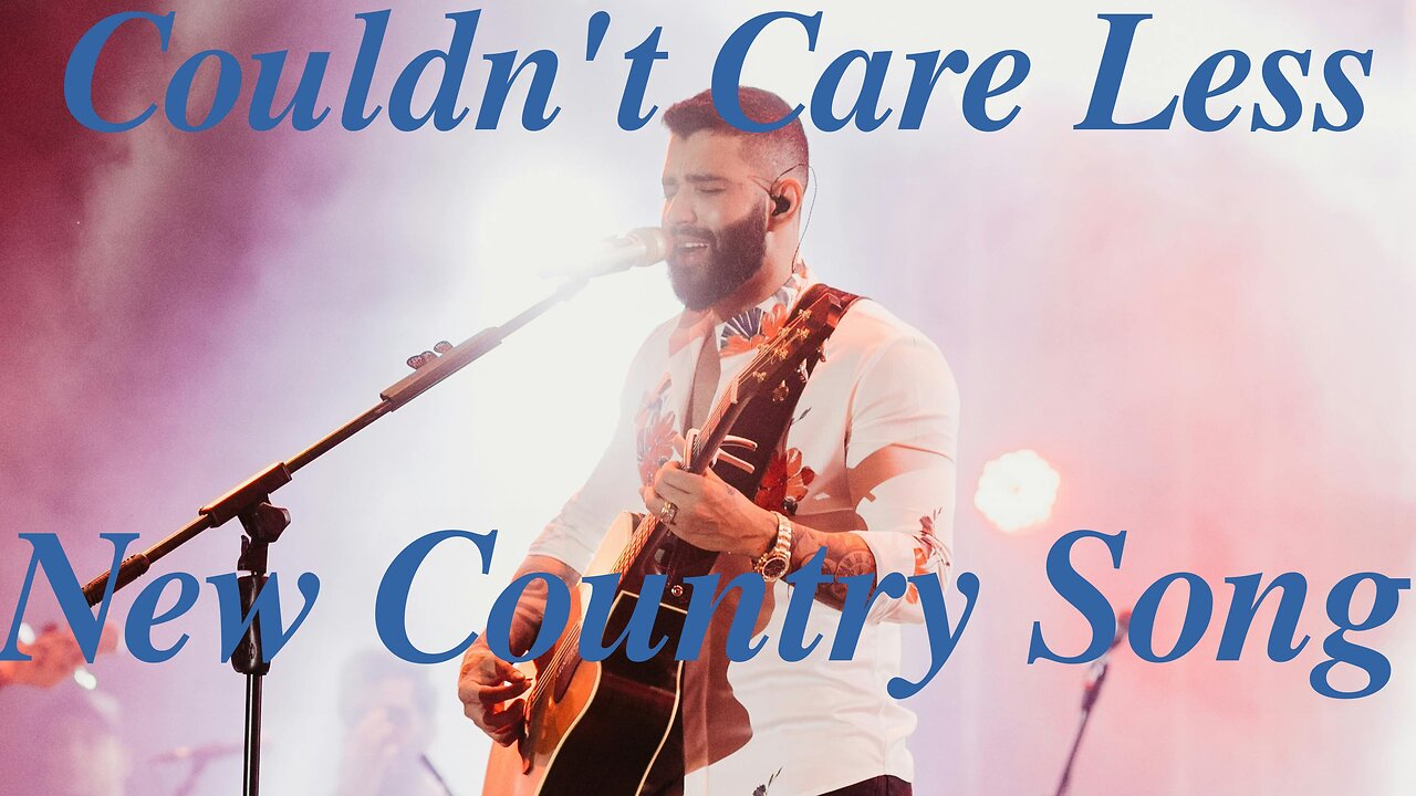 LYRICS SERIES HD : "Couldn't Care Less" - A COUNTRY BALLAD ABOUT LOVE,REGRET, & PRIDE