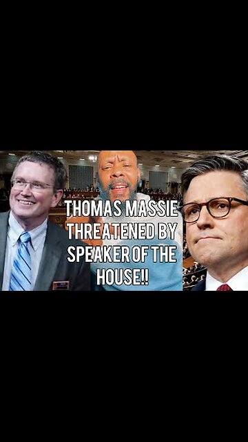 Speaker Threatens Thomas Massie With THIS...