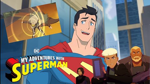 My Adventures With Superman Full Trailer & Release Date