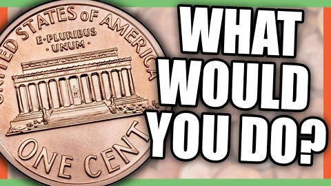 WHAT WOULD YOU DO IF YOU FOUND A RARE PENNY WORTH MONEY?