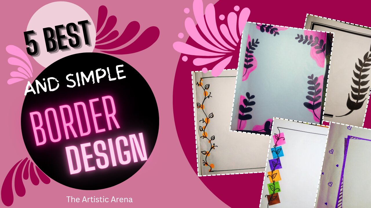 5 best border designs for assignment.