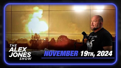 FULL SHOW 11/19/24 — WW3 Alert! Russia Threatens Imminent Nuclear War