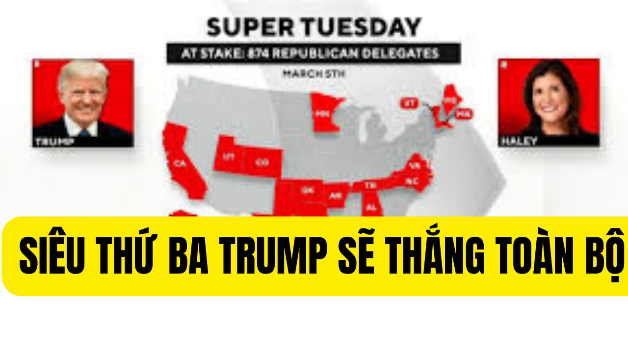 Tin 3/3/2024 SIÊU THỨ BA TRUMP SẼ THẮNG TOÀN BỘ