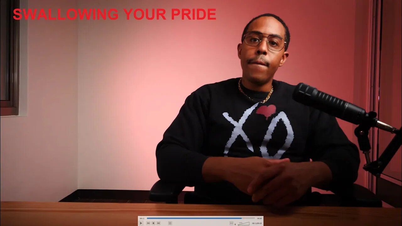 Swallowing Your Pride