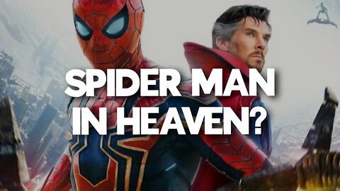 Can you be Spider-Man in Heaven?