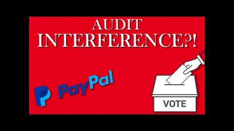 PAYPAL INTERFEARING WITH ARIZONA AUDIT!