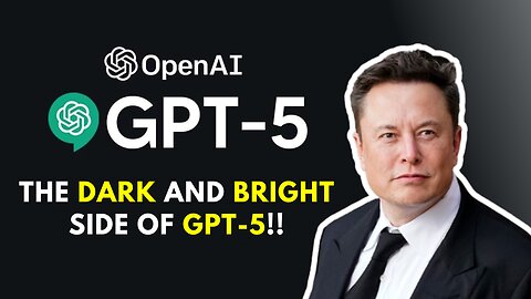 Elon musk AI warning the dark and bright side of GPT 5.