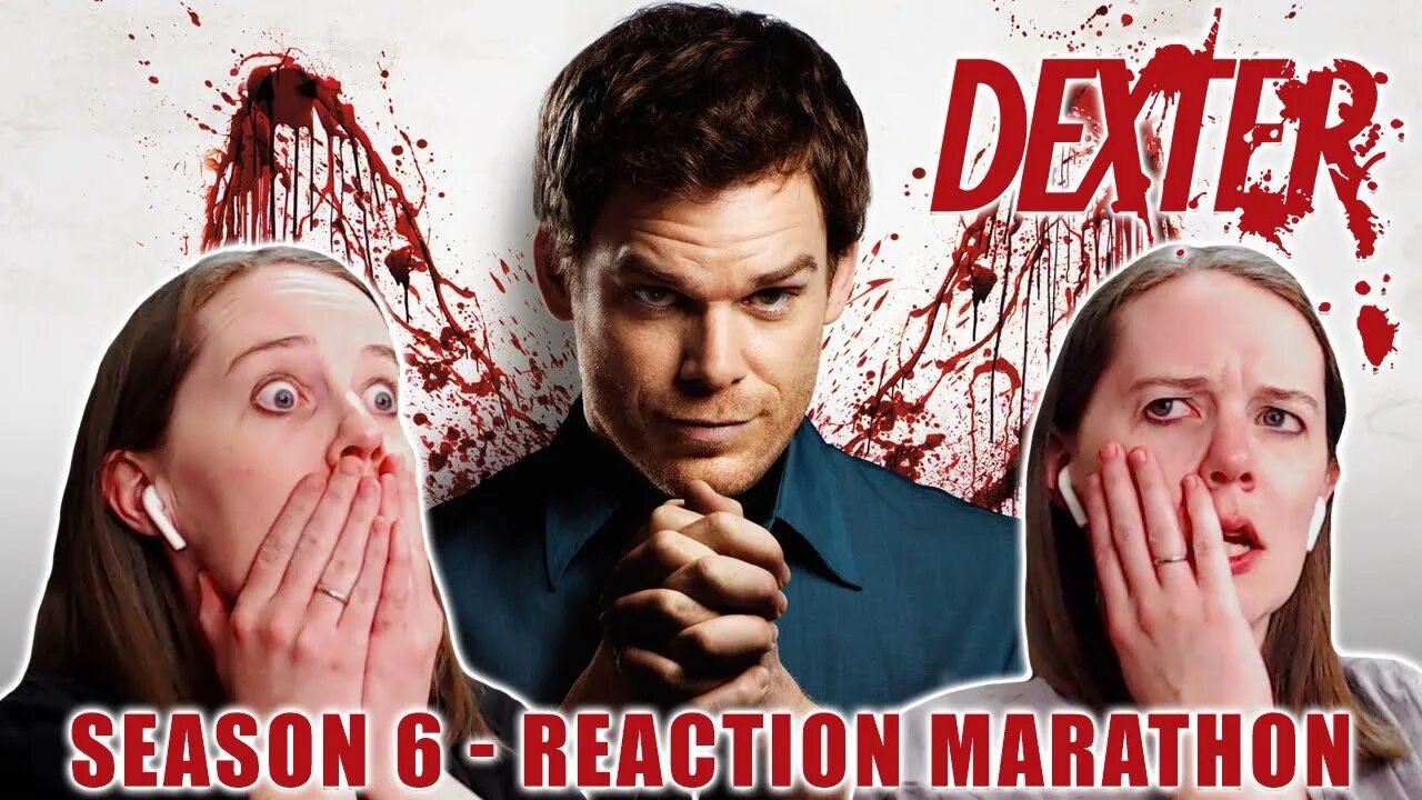 Dexter | Season 6 | Reaction Marathon | First Time Watching