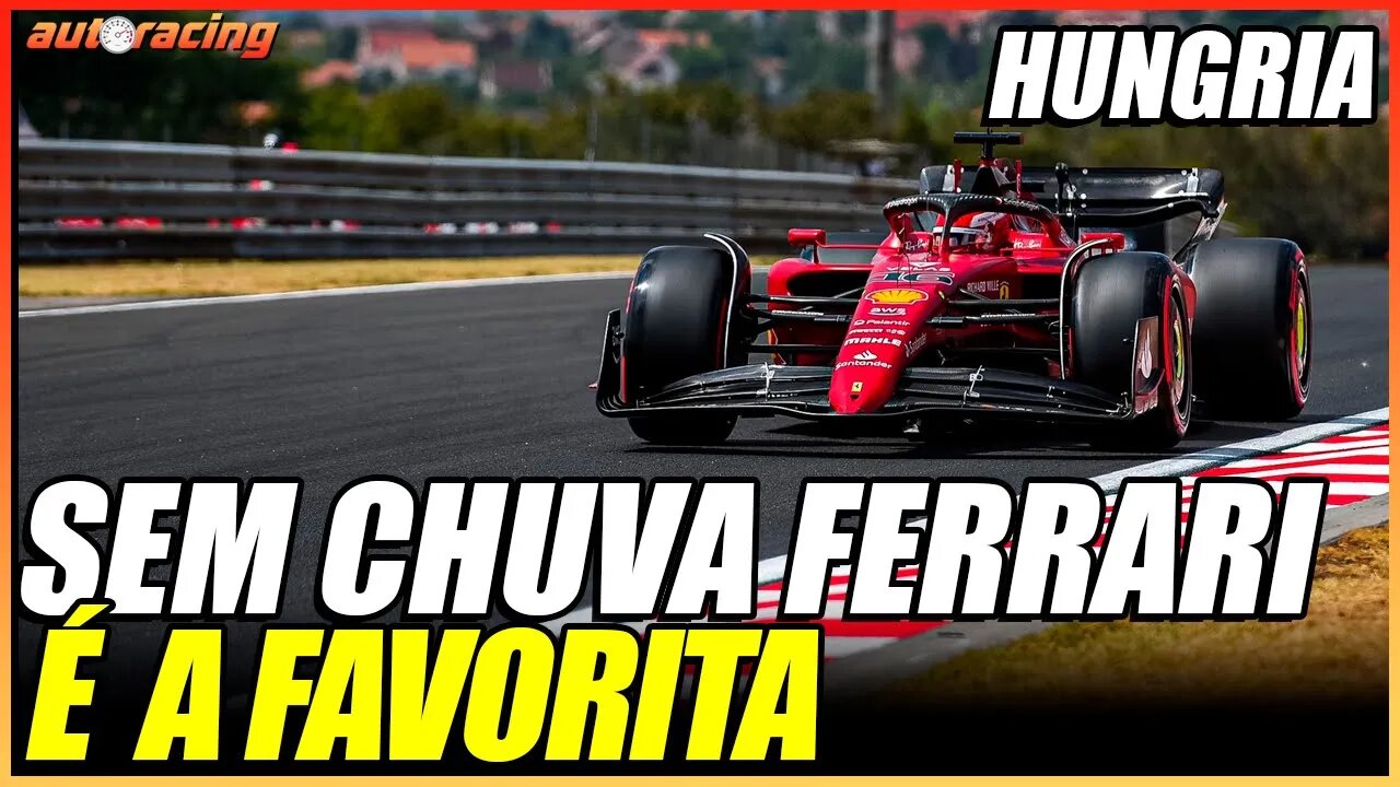 FERRARI DOMINA O SETOR 2 NO TREINO LIVRE DO GP DA HUNGIA EM BUDAPESTE DA F1 2022