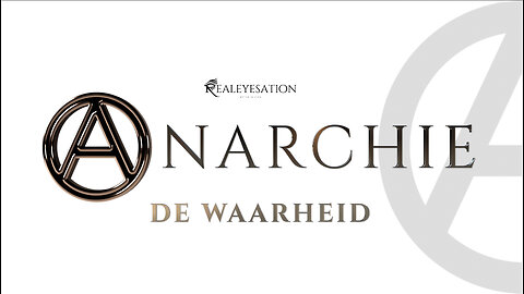 De Waarheid Over Anarchie