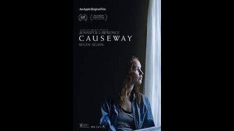 CAUSEWAY Trailer (2022) Jennifer Lawrence