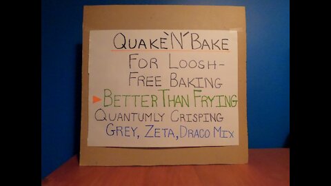 QUAKE N BAKE