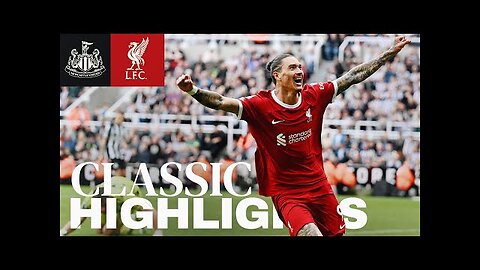 Classic Highlights_ Newcastle Utd vs Liverpool