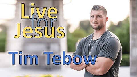 The Secrear to Live For Jesus Tim Tebow - Only Jesus Matters