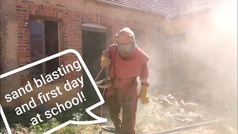 Escape to rural france- sand blasting and first day at school. EP005