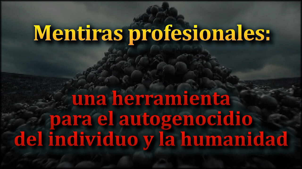 El PCB: Mentiras profesionales: una herramienta para el autogenocidio del individuo y la humanidad