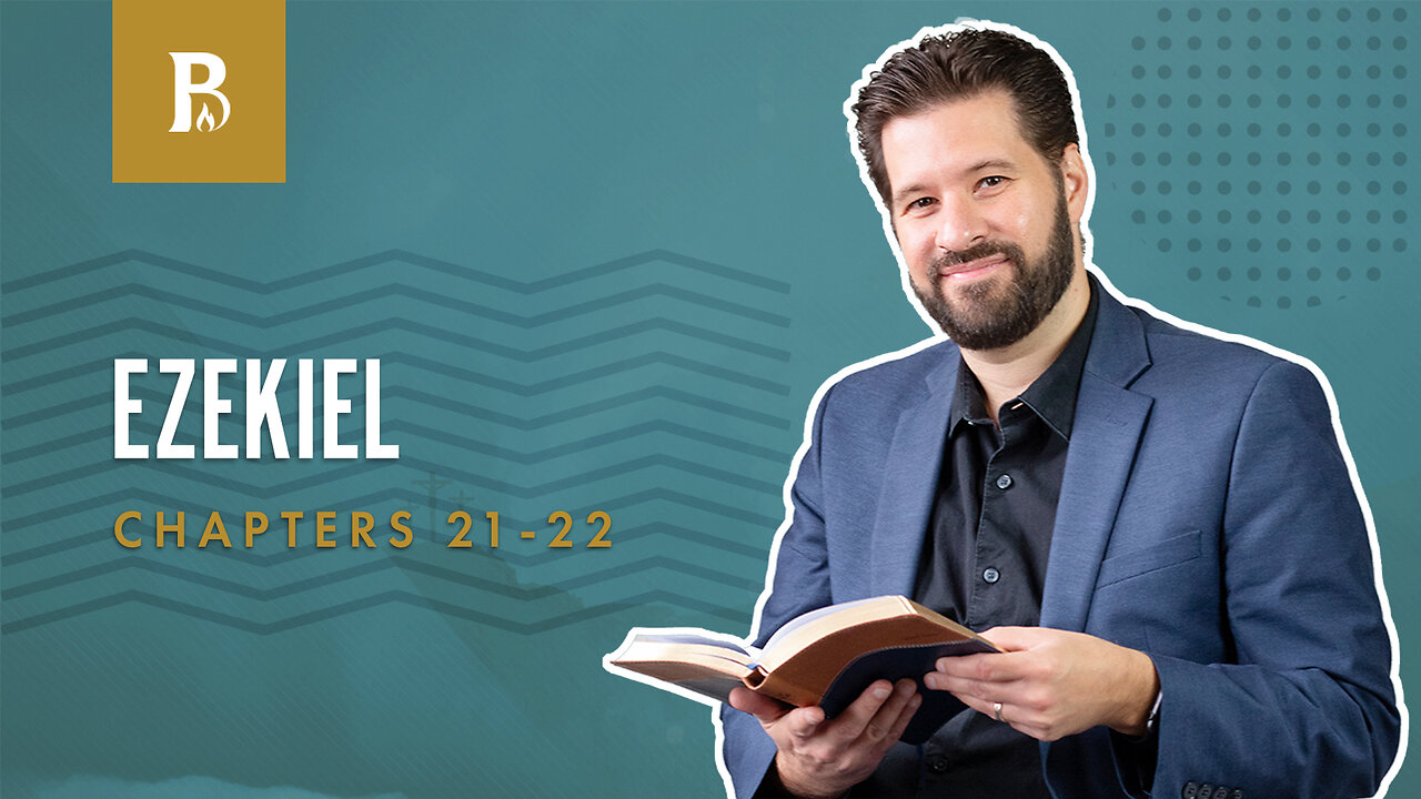 Bible Discovery, Ezekiel 21-22 | The End - August 15, 2023