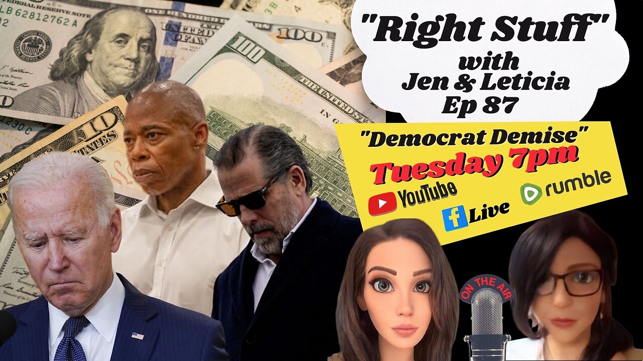 Right Stuff Ep 87 "Democrat Demise"