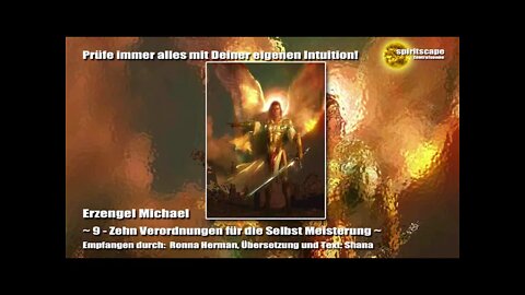 Erzengel Michael - 9 - Zehn Verordnungen für die Selbst Meisterung