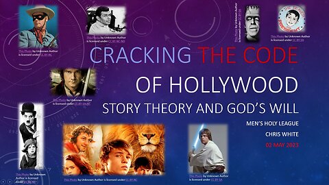 Cracking the Code of Hollywood: Story Theory and God's Will