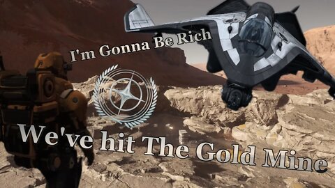 Star Citizen - We've hit The Gold Mine