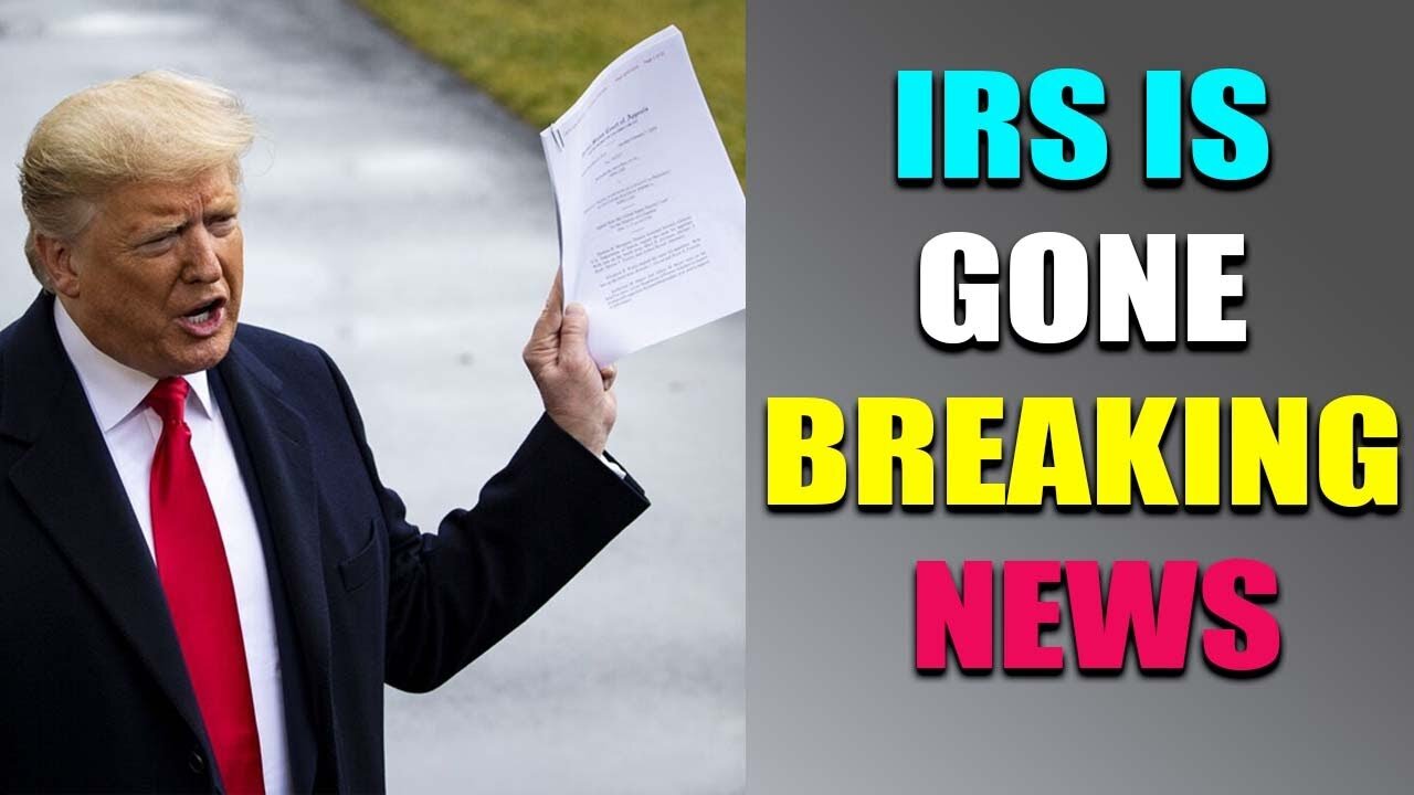 IRS IS GONE EXCLUSIVE UPDATE | RESTORED REPUBLIC VIA SHOCKING UPDATE TODAY - TRUMP NEWS