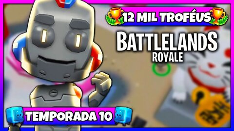 Battlelands Royale | 12 Mil Troféus na Temporada 10