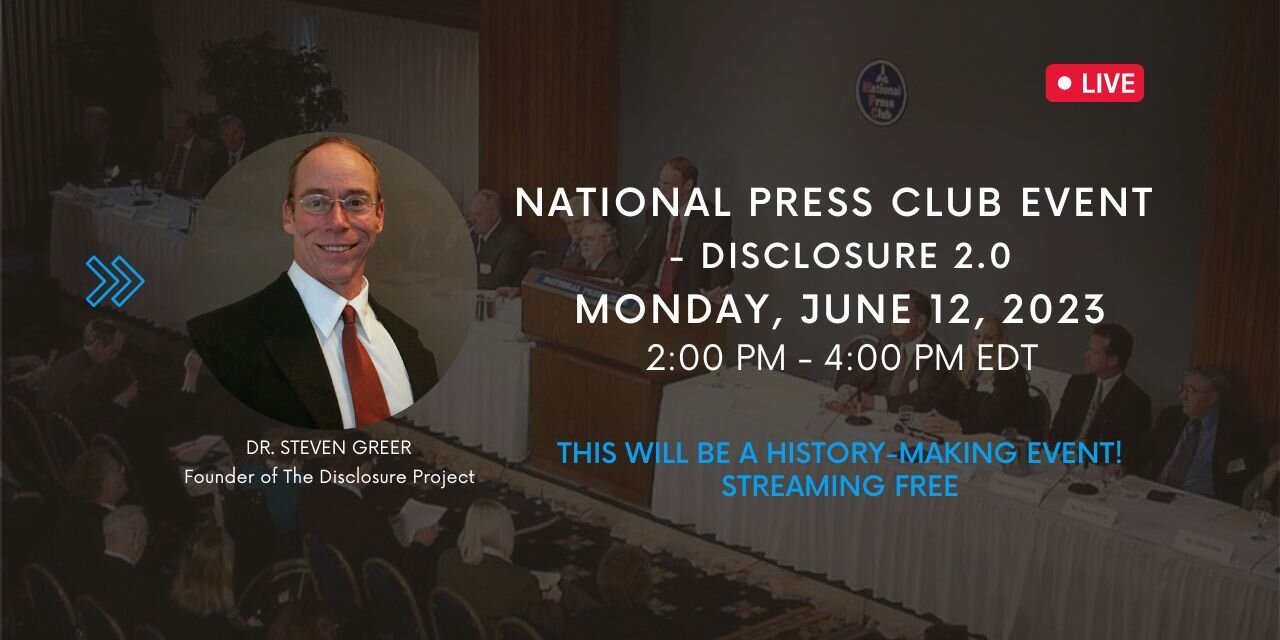 Monday, June 12, 2023! Dr. Greer's Groundbreaking National Press Club Event! FREE to Watch!