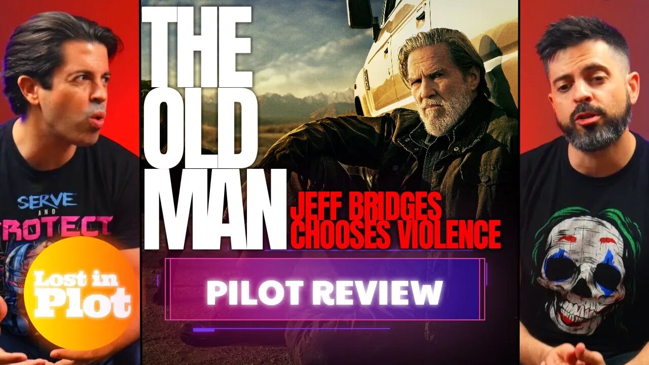 THE OLD MAN - Lost in Plot Pilot Review