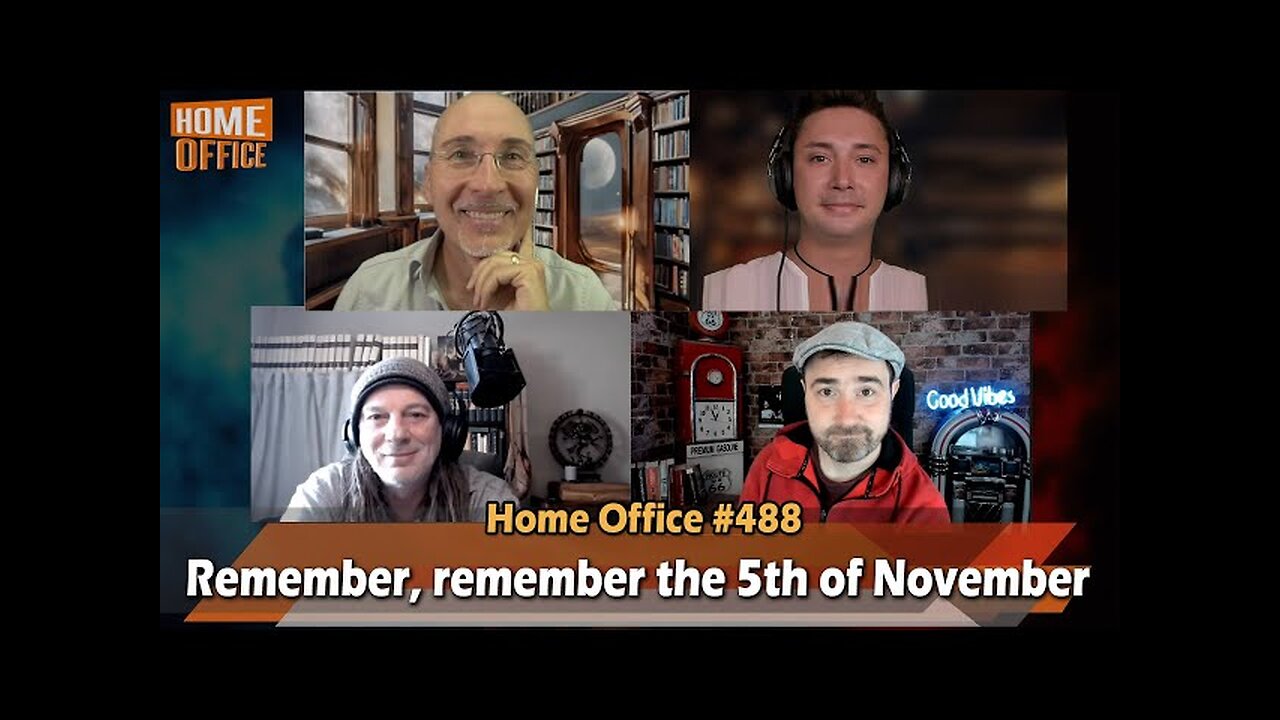 5.11.24 🇩🇪🇦🇹🇨🇭NUOVISO🎇👉🇪🇺 HOME-OFFICE #488🇪🇺👈🗽"Remember, remember the 5th of November"