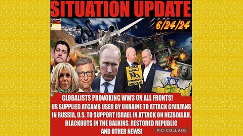 SITUATION UPDATE 6/24/24 - Nato At War W/Russia,Israel & Hezbollah,Trump Trial,Gcr/Restored Republic